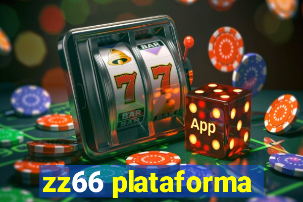 zz66 plataforma